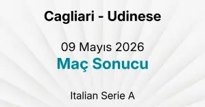 Cagliari - Udinese 09 Mayıs 2026 Maç Sonucu